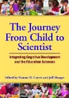 The Journey from Child to Scientist cover