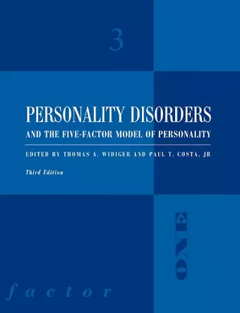 Personality Disorders and the Five-Factor Model of Personality cover