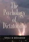 The Psychology of Dictatorship cover