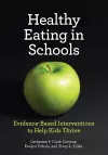 Healthy Eating in Schools cover