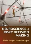The Neuroscience of Risky Decision Making cover