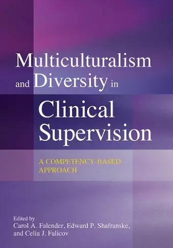 Multiculturalism and Diversity in Clinical Supervision cover