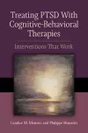 Treating PTSD with Cognitive–Behavioral Therapies cover