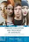 Forensic Evaluation and Treatment of Juveniles cover