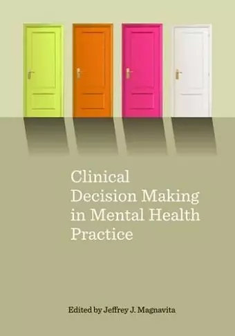 Clinical Decision Making in Mental Health Practice cover