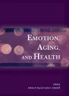 Emotion, Aging, and Health cover