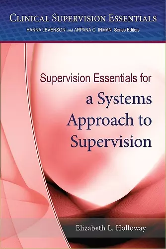 Supervision Essentials for a Systems Approach to Supervision cover