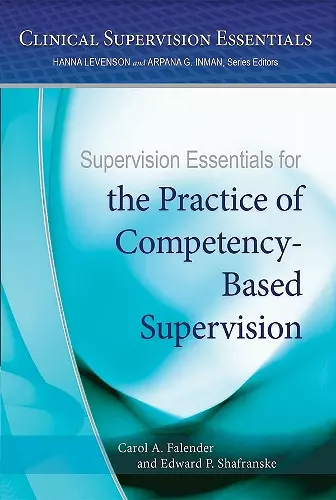 Supervision Essentials for the Practice of Competency-Based Supervision cover