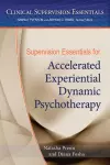 Supervision Essentials for Accelerated Experiential Dynamic Psychotherapy cover