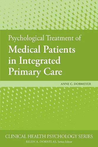 Psychological Treatment of Medical Patients in Integrated Primary Care cover