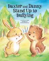 Baxter and Danny Stand Up to Bullying cover