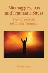 Microaggressions and Traumatic Stress cover