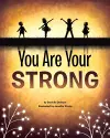 You Are Your Strong cover