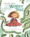 Mindful Bea and the Worry Tree cover