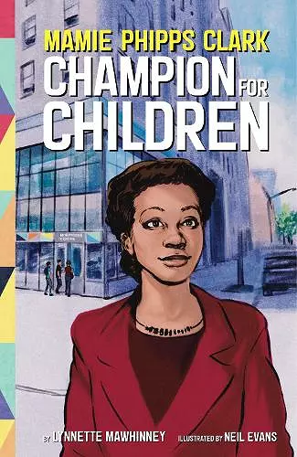 Mamie Phipps Clark, Champion for Children cover