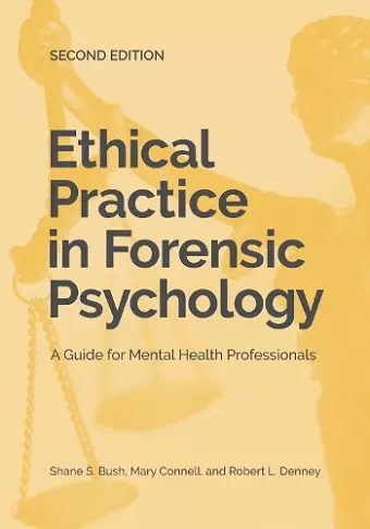 Ethical Practice in Forensic Psychology cover