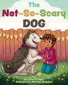 The Not-So-Scary Dog cover
