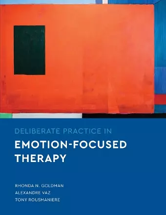 Deliberate Practice in Emotion-Focused Therapy cover