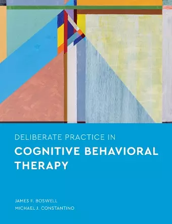 Deliberate Practice in Cognitive Behavioral Therapy cover