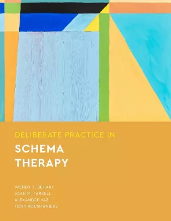 Deliberate Practice in Schema Therapy cover