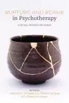 Rupture and Repair in Psychotherapy cover