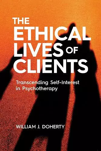 The Ethical Lives of Clients cover