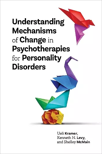 Understanding Mechanisms of Change in Psychotherapies for Personality Disorders cover