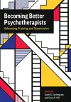 Becoming Better Psychotherapists cover