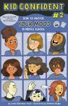 How to Master Your Mood in Middle School cover