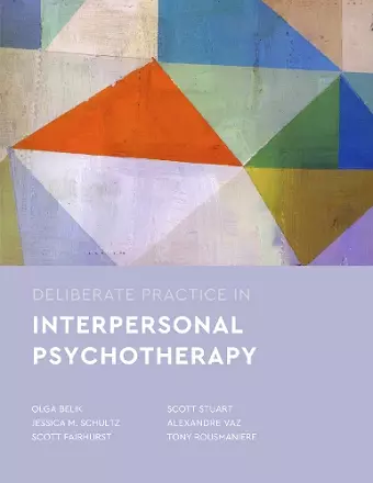 Deliberate Practice in Interpersonal Psychotherapy cover