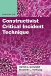 Essentials of Constructivist Critical Incident Technique cover