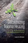 Decolonizing Trauma Healing cover