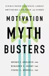 Motivation Myth Busters cover