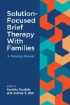 Solution-Focused Brief Therapy With Families cover