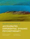 Deliberate Practice in Accelerated Experiential Dynamic Psychotherapy cover