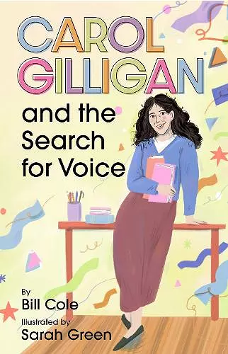 Carol Gilligan and the Search for Voice cover