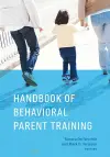Handbook of Behavioral Parent Training cover