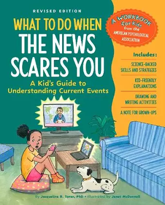 What to Do When the News Scares You, Revised Edition cover