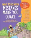 What to Do When Mistakes Make You Quake, Revised Edition cover