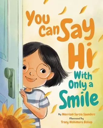 You Can Say Hi with Only a Smile cover