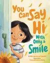 You Can Say Hi with Only a Smile cover