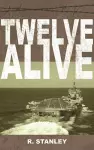 Twelve Alive cover