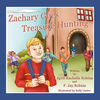 Zachary Goes Treasure Hunting cover