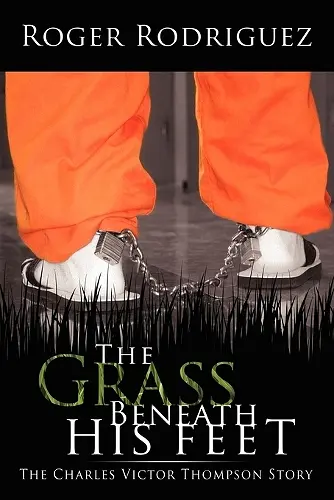 The Grass Beneath His Feet cover