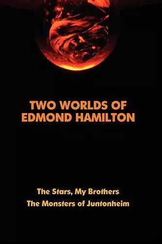 Two Worlds of Edmond Hamilton cover