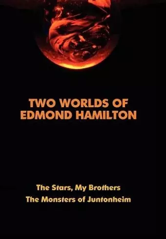 Two Worlds of Edmond Hamilton cover