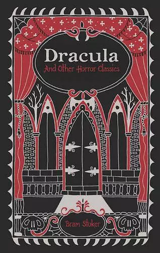 Dracula and Other Horror Classics (Barnes & Noble Collectible Editions) cover