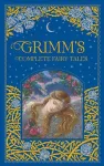 Grimm's Complete Fairy Tales (Barnes & Noble Collectible Editions) cover