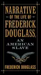 Narrative of the Life of Frederick Douglass, an American Slave cover