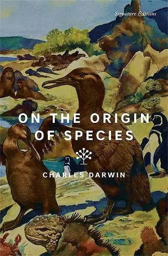 On the Origin of Species (Signature Editions) cover